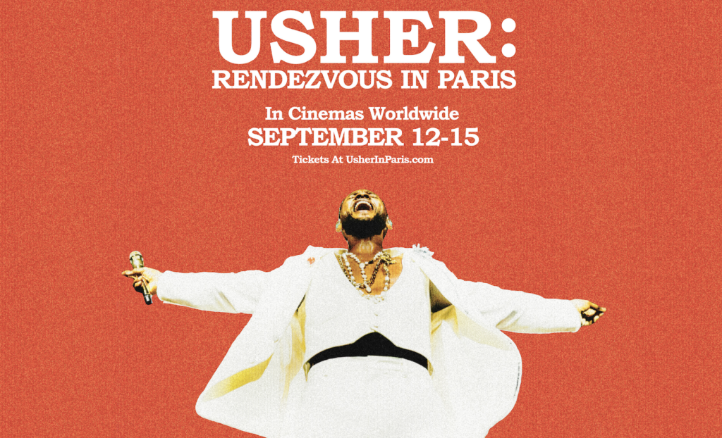 USHER: RENDEZVOUS IN PARIS – Filme do show chega aos cinemas de todo o mundo a partir de 12 de setembro